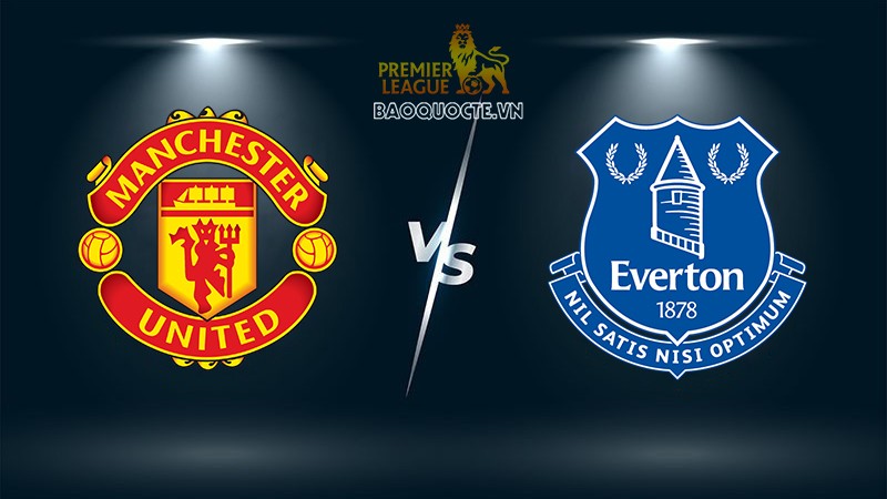 Link xem trực tiếp MU vs Everton vòng 7 Ngoại hạng Anh 18h30 ngày 2/10