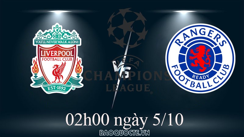 Link xem trực tiếp Liverpool vs Rangers (02h00 ngày 5/10) vòng bảng Cúp C1 châu Âu