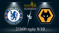 Link xem trực tiếp Chelsea vs Wolves (21h00 ngày 8/10) vòng 10 Ngoại hạng Anh
