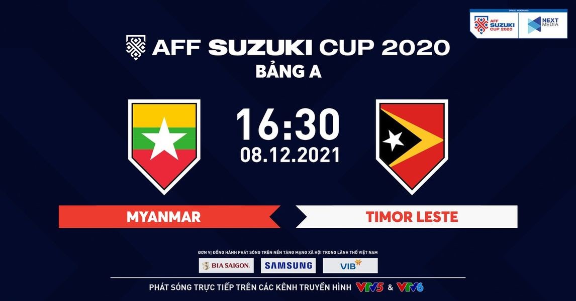 Link xem trực tiếp Myanmar vs Timor Leste 16h30 ngày 8/12 AFF Cup 2020