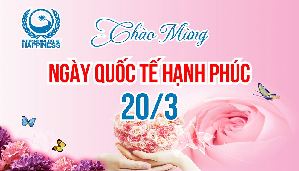 Ngày Quốc tế Hạnh phúc 20/3: Hạnh phúc bắt đầu từ những điều giản dị