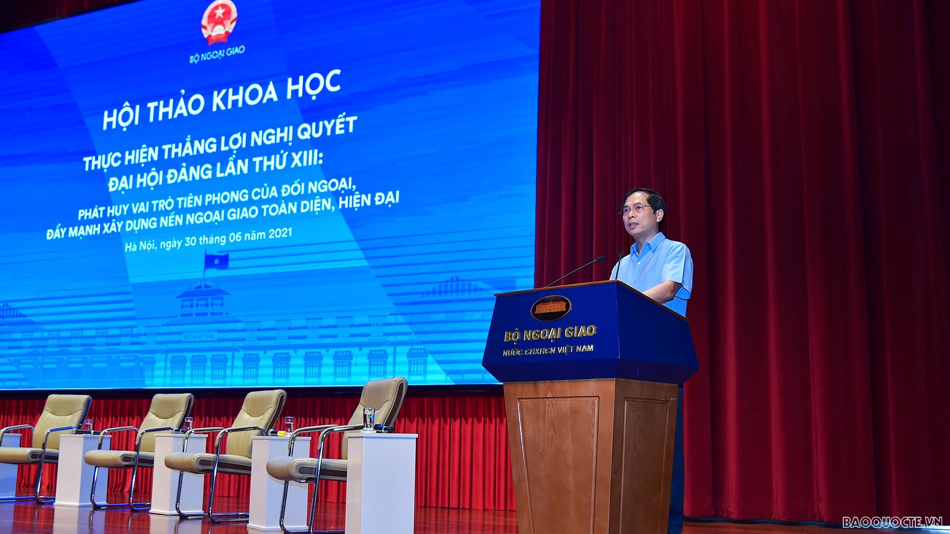 Khai mạc Hội thảo khoa học về đẩy mạnh xây dựng nền ngoại giao toàn diện, hiện đại, thực hiện thắng lợi Nghị quyết Đại hội XIII