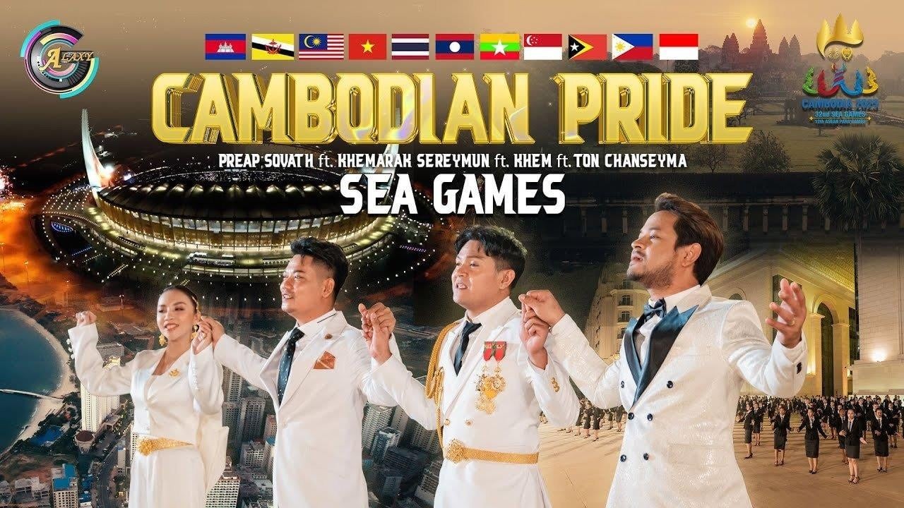 Bài hát chính SEA Games 32 - MV Cambodia Pride (Niềm tự hào Campuchia)