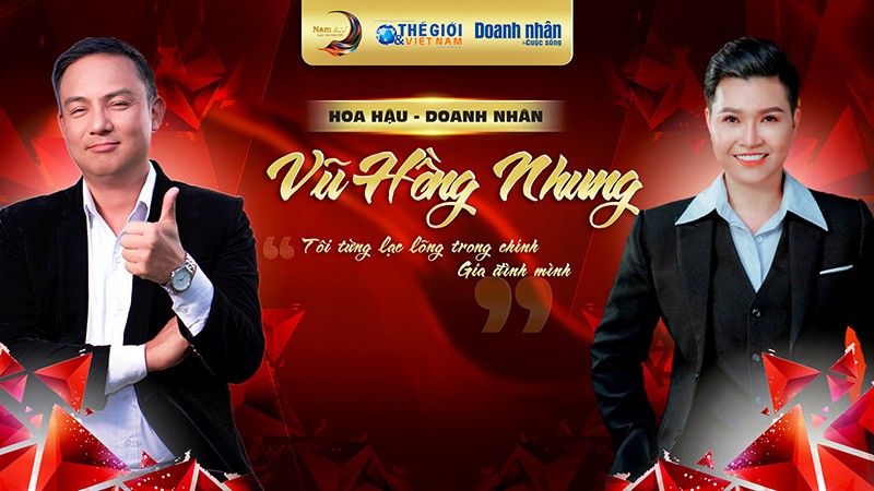 Doanh nhân Vũ Hồng Nhung: Tôi từng lạc lõng trong chính gia đình mình