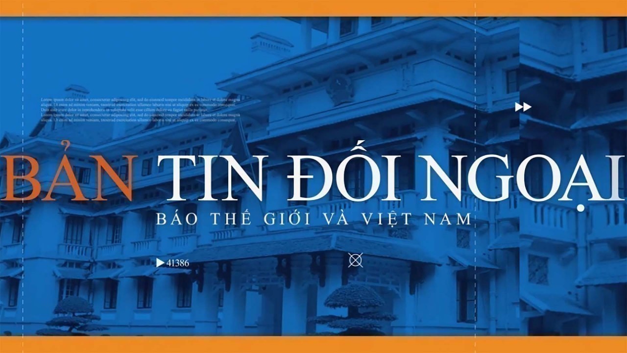 Đối ngoại Việt Nam từ ngày 31/7-6/8