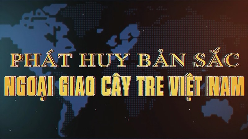 Phim về Đối ngoại Việt Nam