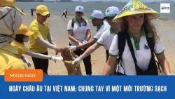 Ngày Việt Nam-EU: Chung tay vì môi trường sạch, tăng cường tình hữu nghị
