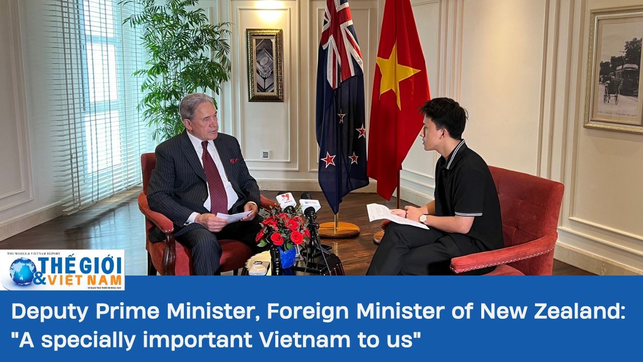 Deputy Prime Minister, Foreign Minister of New Zealand: "A specially important Vietnam to us"
