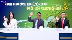 Ngoại giao công nghệ, số - xanh: Mở lối tương lai