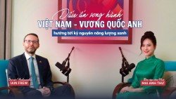Dấu ấn song hành Việt Nam-Vương quốc Anh hướng tới kỷ nguyên năng lượng xanh