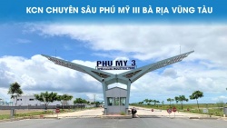 Giới thiệu Khu công nghiệp chuyên sâu Phú Mỹ 3: Hạ tầng và định hướng xanh
