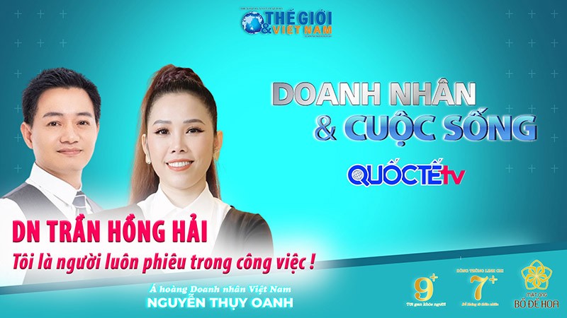 preview doanh nhan va cuoc song so 212022 voi doanh nhan tran hong hai